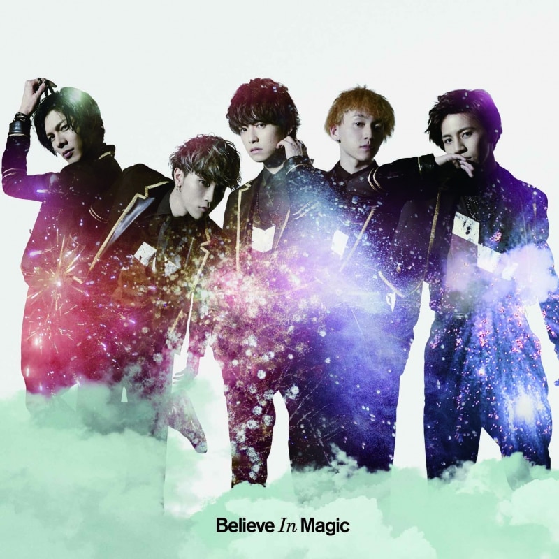 4th SINGLE「Believe In Magic」