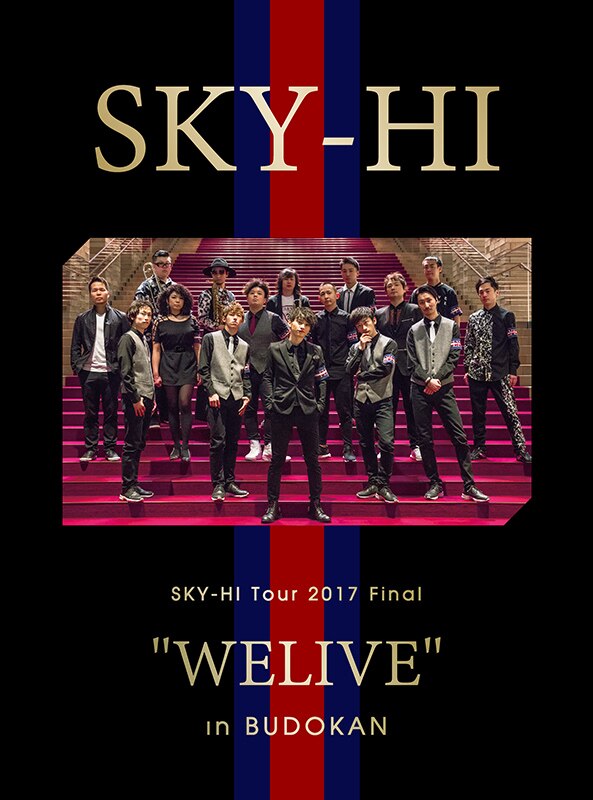 [スマプラ対応]＜初回生産限定盤＞
SKY-HI Tour 2017 Final "WELIVE" in BUDOKAN
