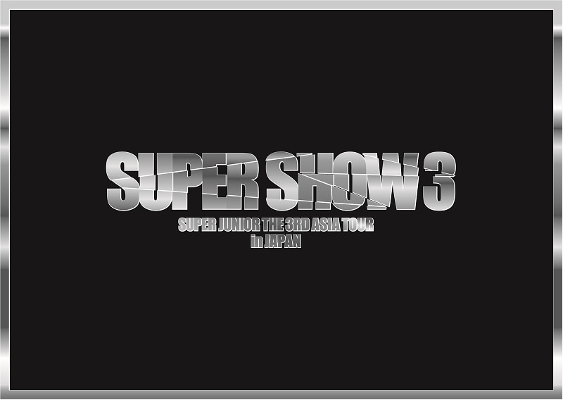 THE 3RD ASIA TOUR-SUPER SHOW3 in JAPAN