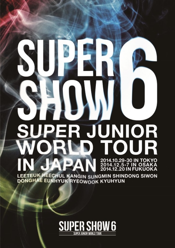 SUPER JUNIOR WORLD TOUR SUPER SHOW6 in JAPAN＜通常盤＞