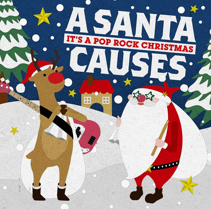 【V.A】 A SANTA CAUSES -It's A Pop Rock Christmas-