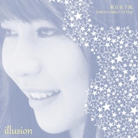 illusion （7インチ・アナログ・レコード）