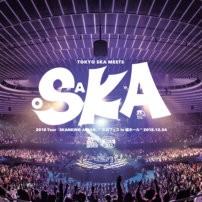 2018 Tour「SKANKING JAPAN」" スカフェス in 城ホール" 2018.12.24