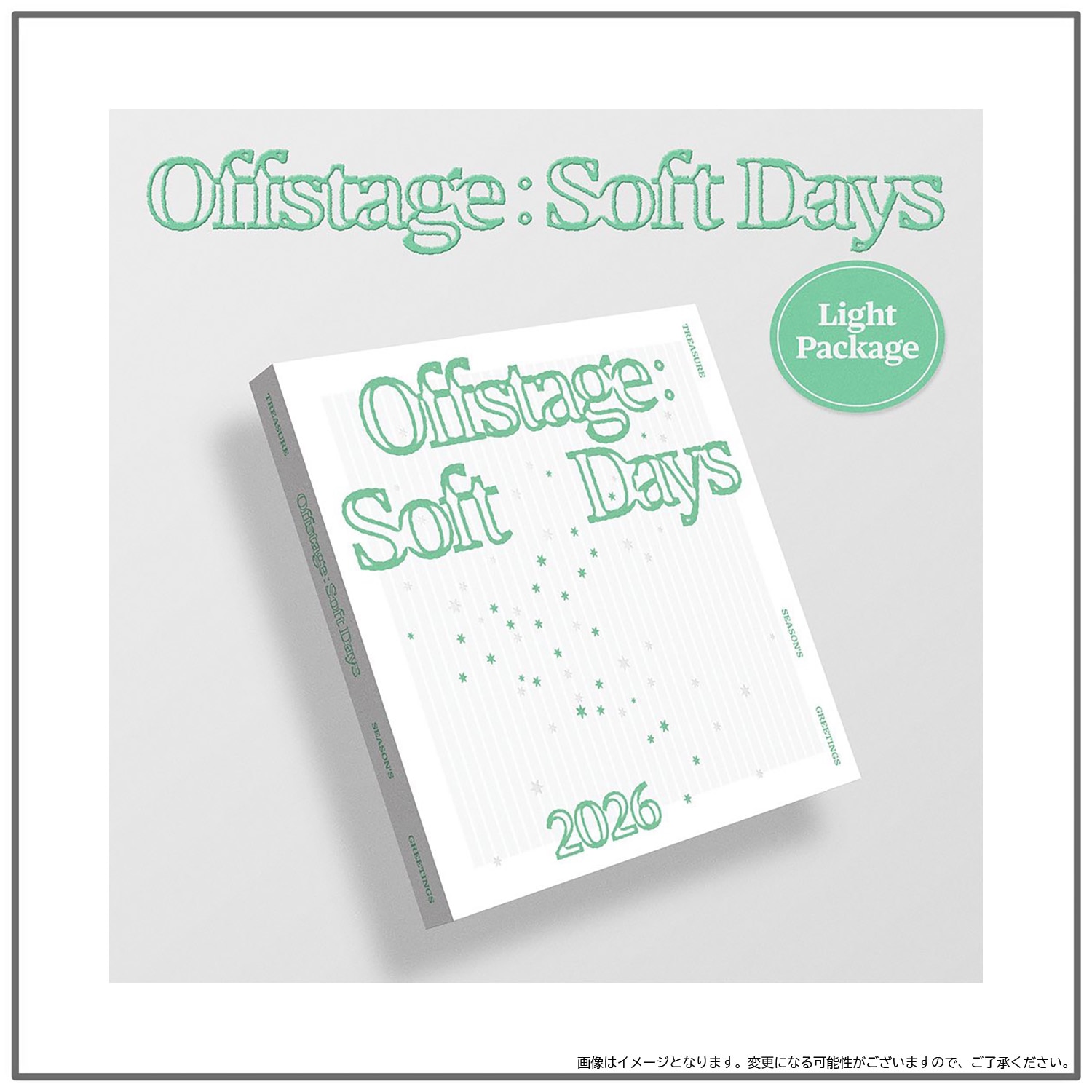 TREASURE 2026 SEASON'S GREETINGS [Offstage : Soft Days] Light Package