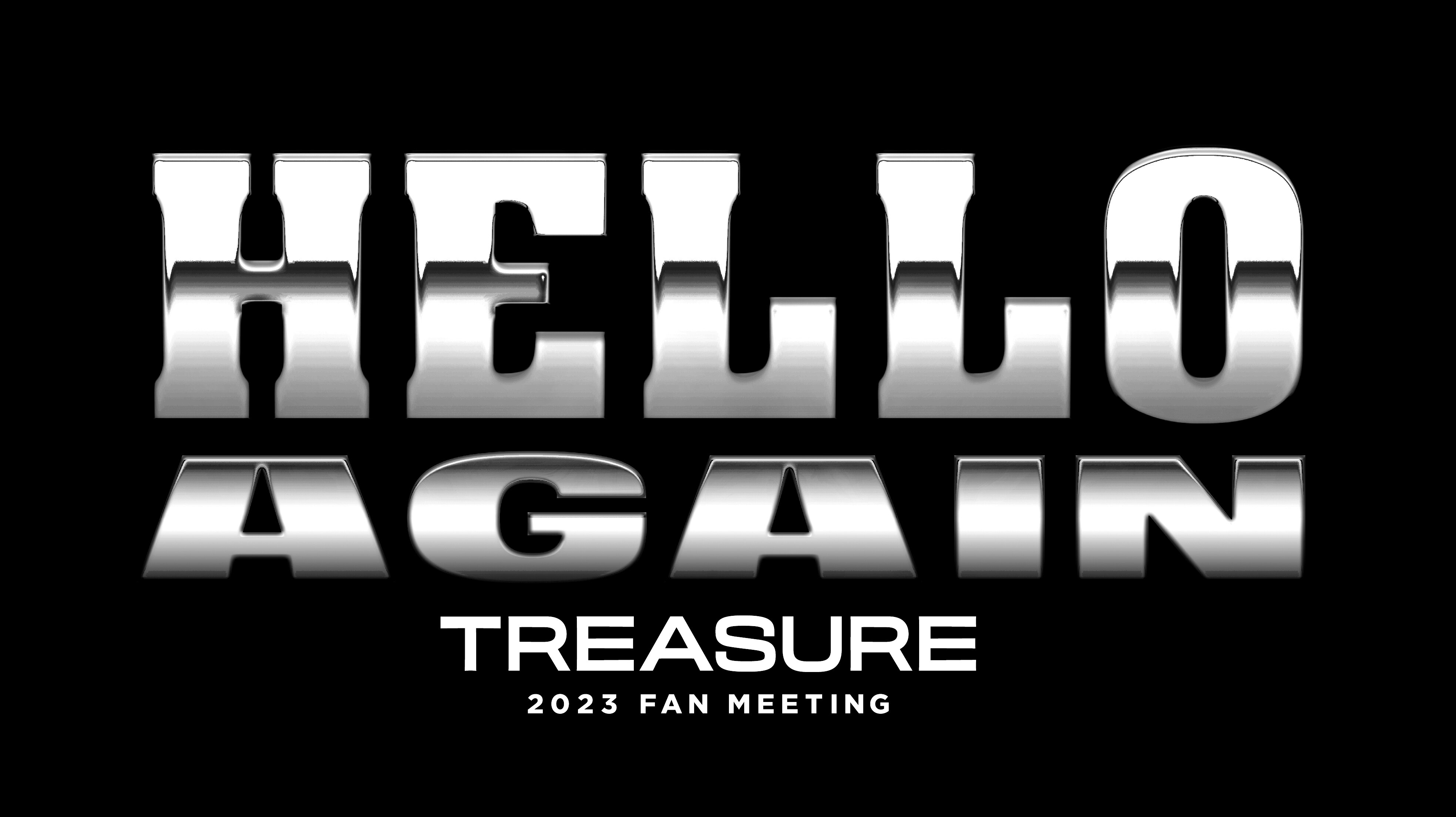 2023 TREASURE FAN MEETING~HELLO AGAIN~」公式リセールサービスのご