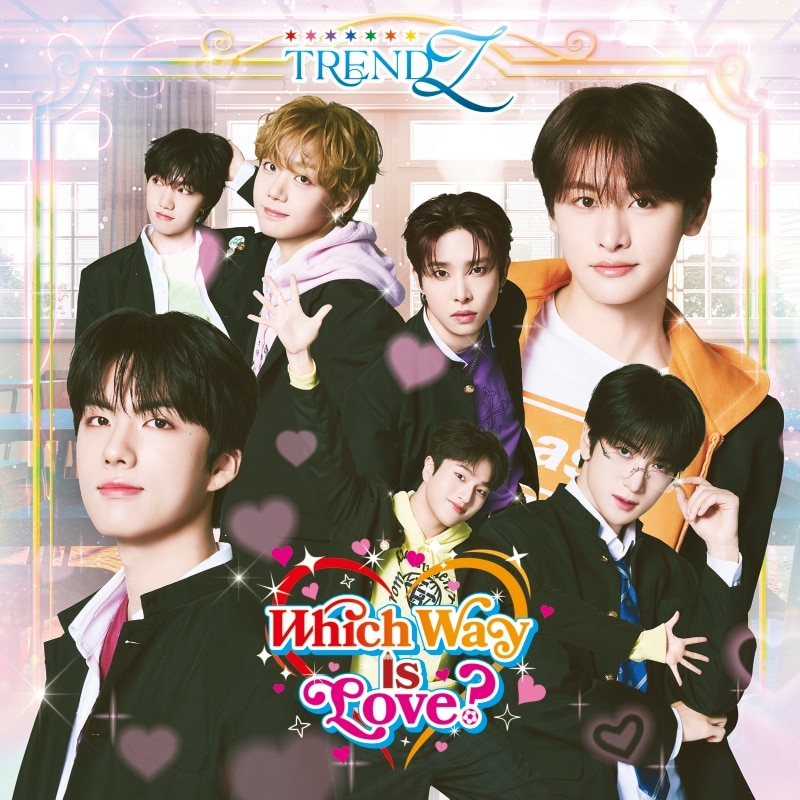 ディスイズザウェイページ Which Way is Love? | ディスコグラフィー | TRENDZ | アーティスト
