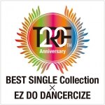 12/25(水)特別パッケージリリース!!「TRF 20th Anniversary year BEST Single　Collection ×　EZ DO DANCERCIZE」