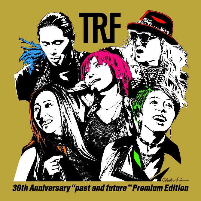 『TRF 30th Anniversary “past and future” Premium Edition』