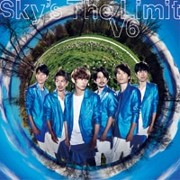 Sky’s The Limit　【初回生産限定盤A】