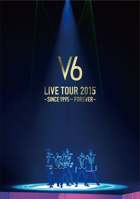 2016.2.17 ON SALE ＜V6 LIVE TOUR 2015 - SINCE 1995 ～ FOREVER ...
