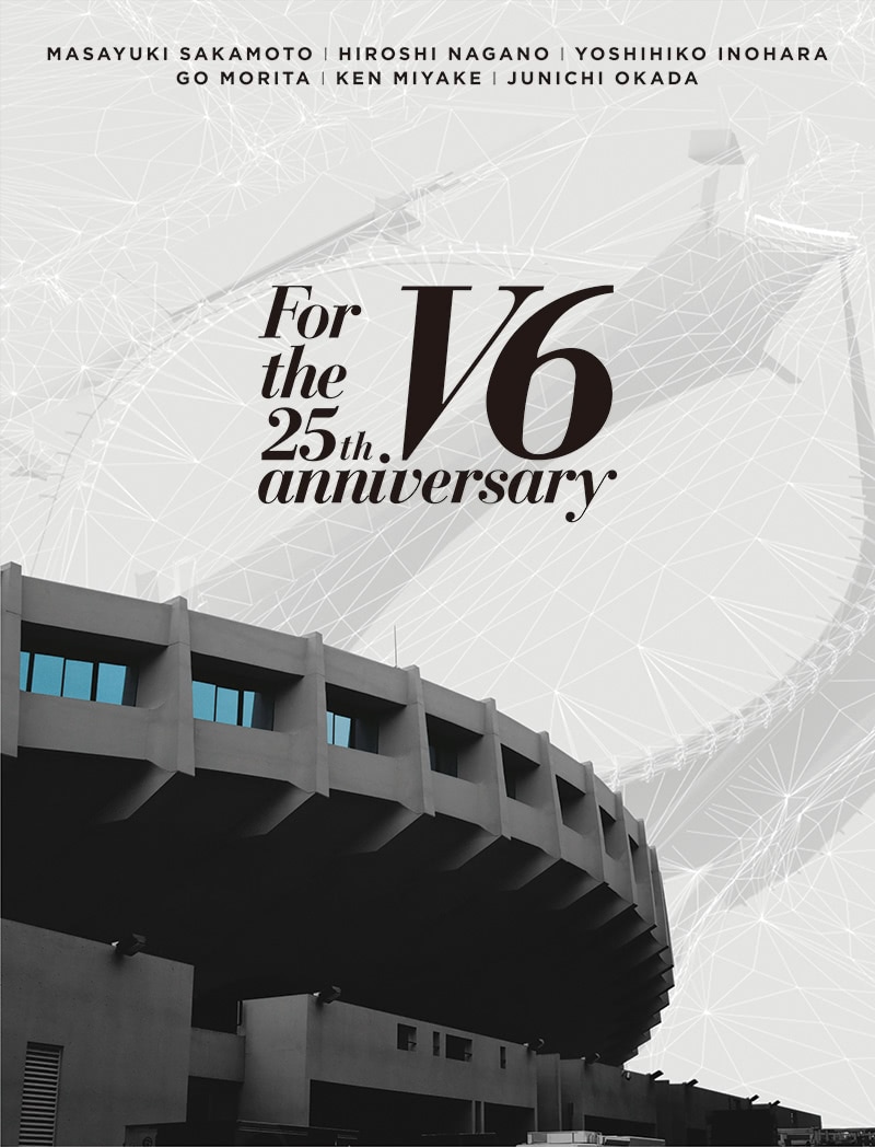 For the 25th anniversary - DISCOGRAPHY | V6 Official Website