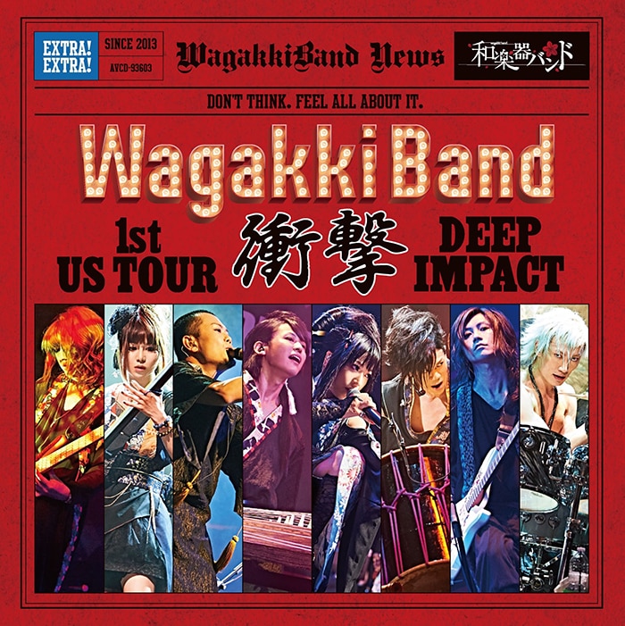 WagakkiBand 1st US Tour 衝撃 -DEEP IMPACT-【CD】