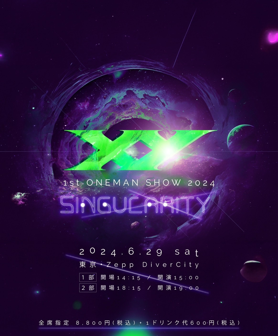 Zepp DiverCity “XY 1st ONE-MAN SHOW 2024 ~SINGULARITY~” - SCHEDULE 