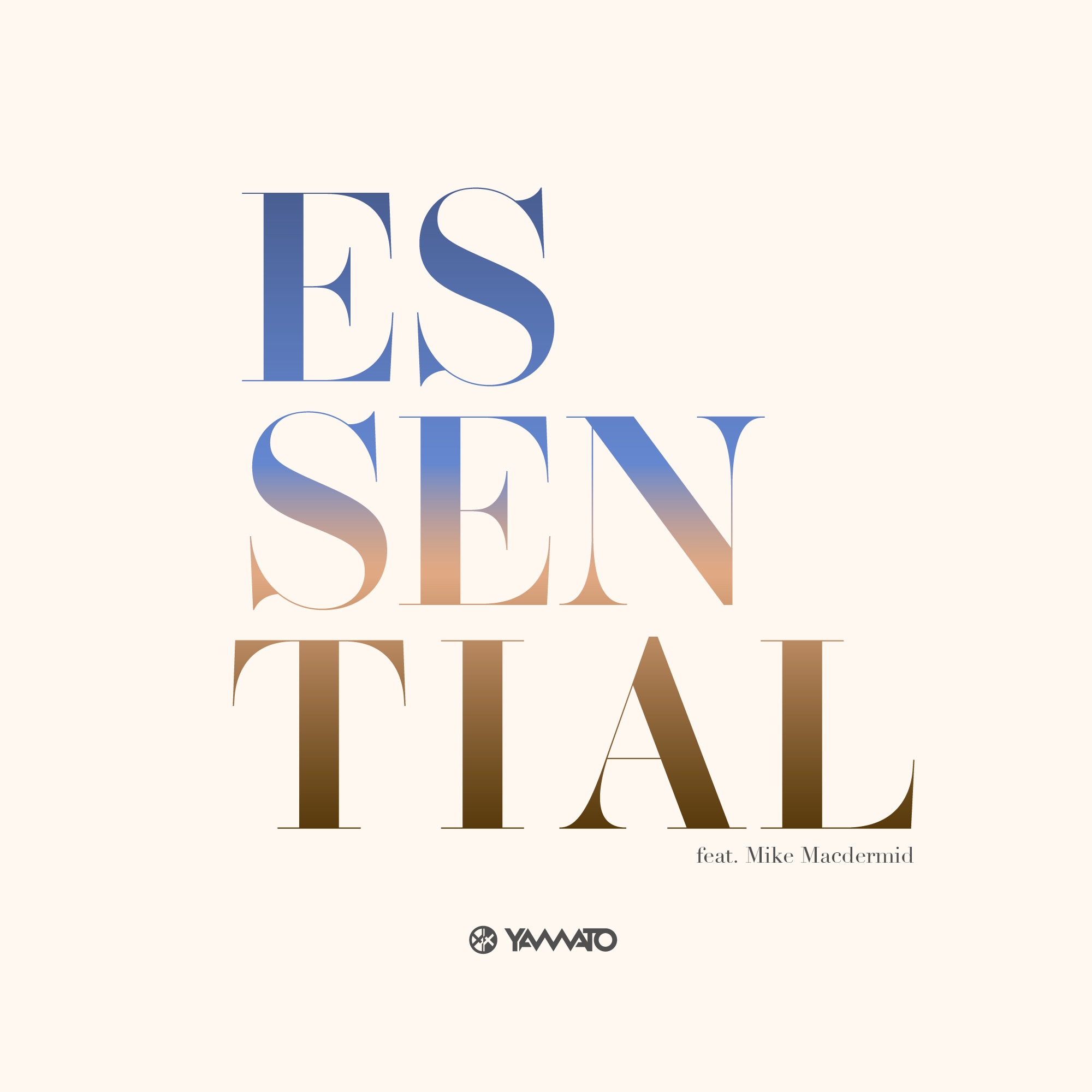 [Digital Single]Essential feat. Mike Macdermid