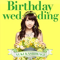 Birthday wedding (TYPE-B 初回限定盤)