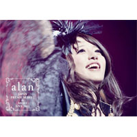 alan JAPAN PREMIUM BEST & MORE LIVE 2011