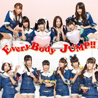 EveryBody JUMP!!【ジャケットD】＜CD ONLY:イベント会場・mu-moショップ限定盤＞