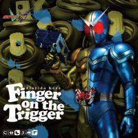 仮面ライダーダブル エンディングテーマ3　Finger on the Trigger