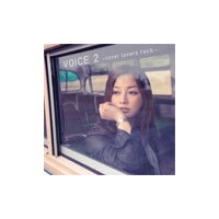 VOICE 2 ～cover lovers rock～(CD+DVD)