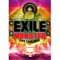 EXILE LIVE TOUR 2009 “THE MONSTER”