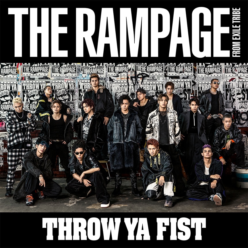 THE RAMPAGE from EXILE TRIBE「THROW YA FIST」