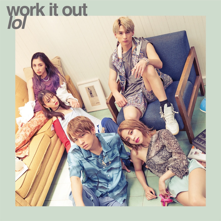 lol「work it out」