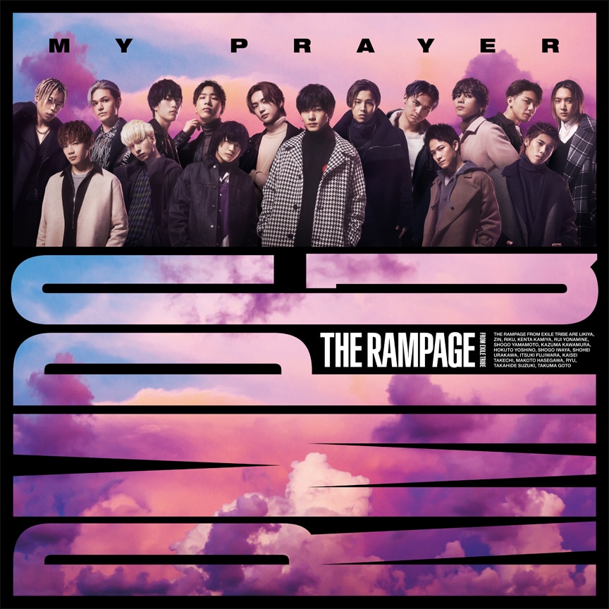 THE RAMPAGE from EXILE TRIBE「MY PRAYER」