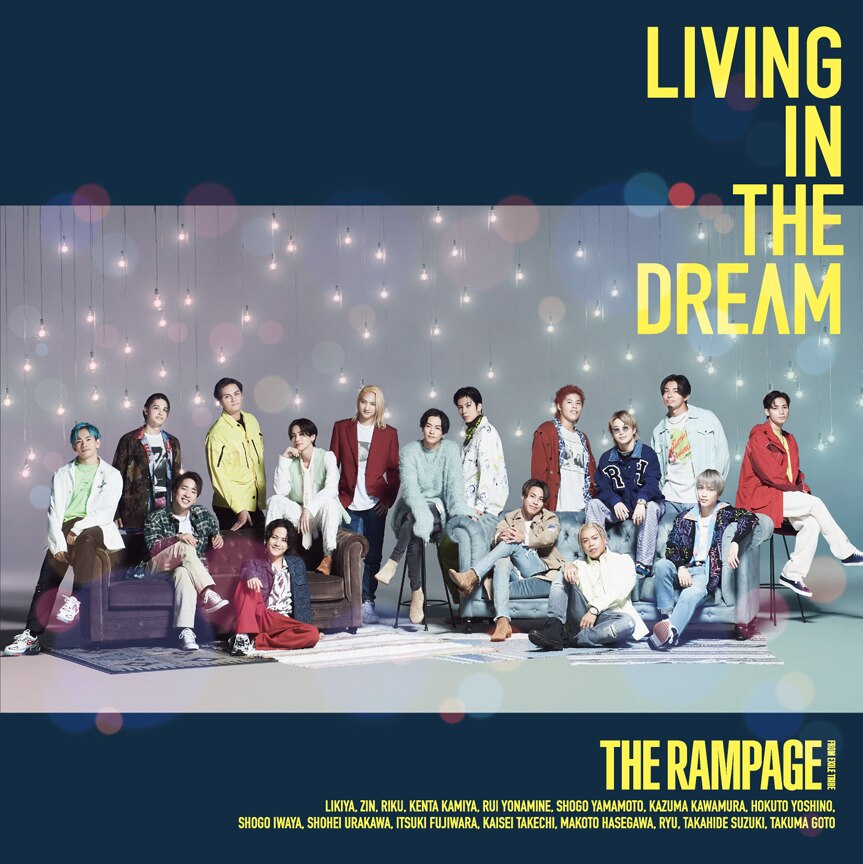 THE RAMPAGE from EXILE TRIBE「LIVING IN THE DREAM」