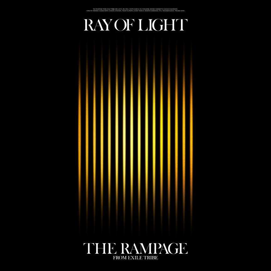 THE RAMPAGE from EXILE TRIBE『RAY OF LIGHT』