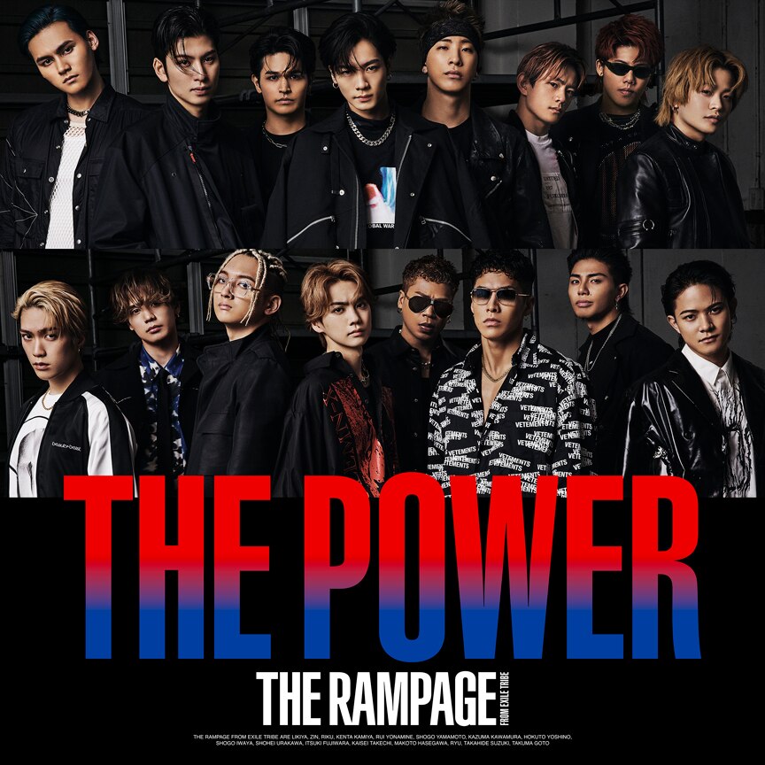  THE RAMPAGE from EXILE TRIBE「THE POWER」