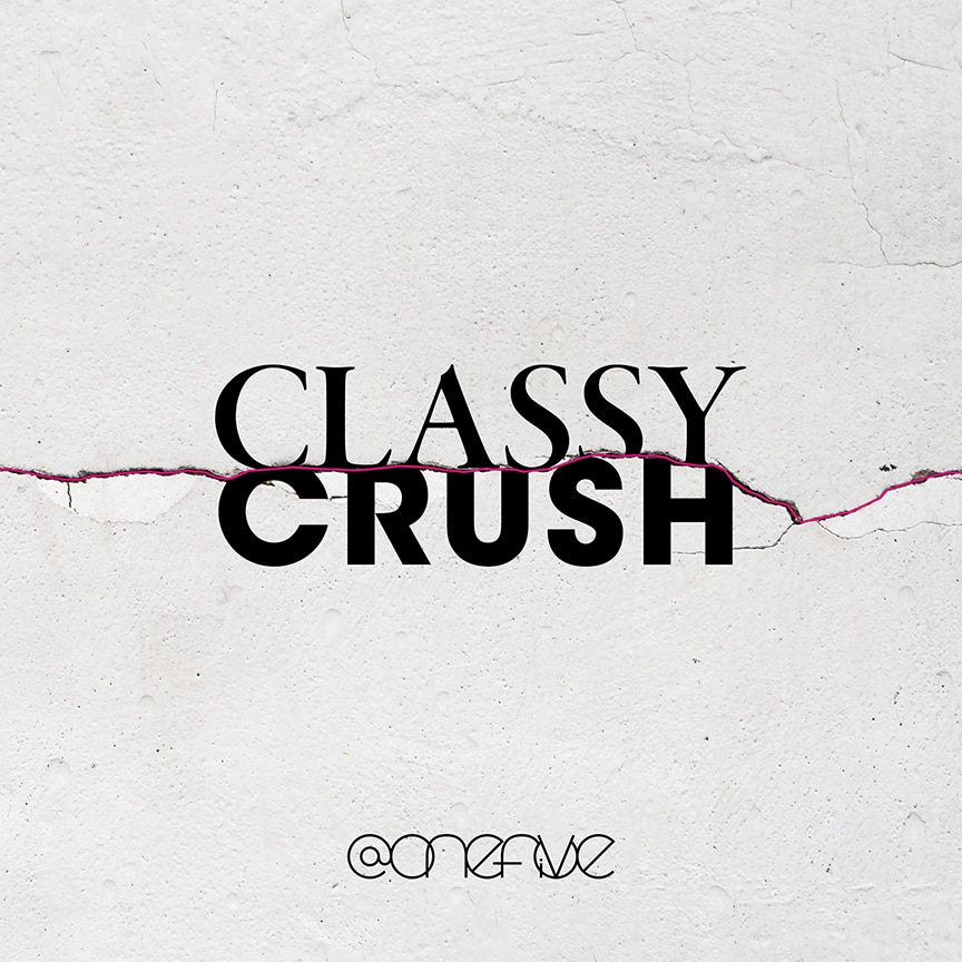 @onefive『Classy Crush』